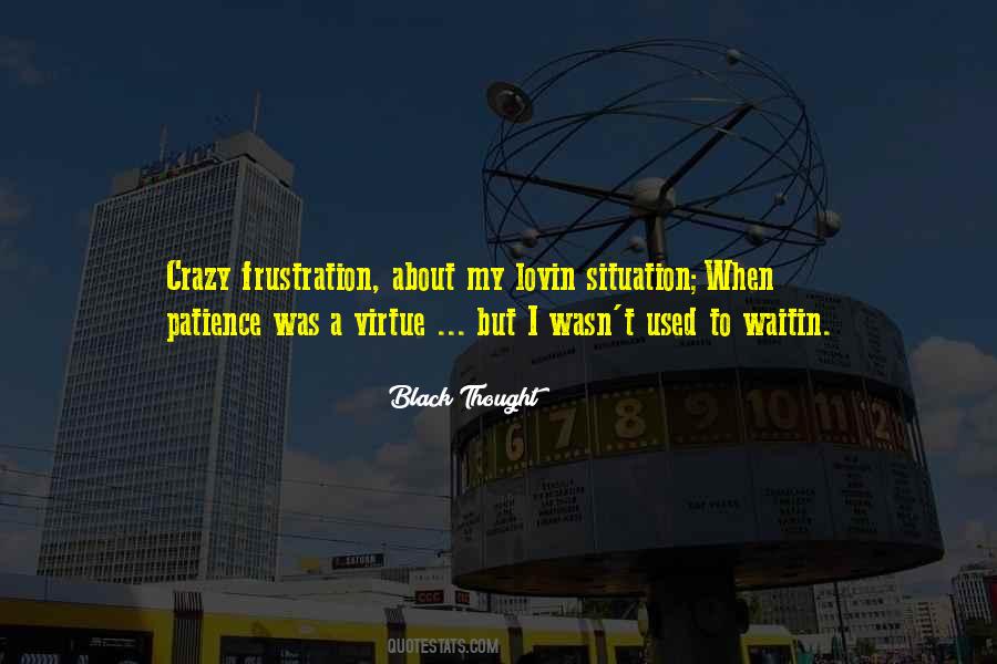 Black Thought Quotes #1766115