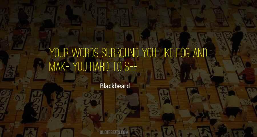 Blackbeard Quotes #393930