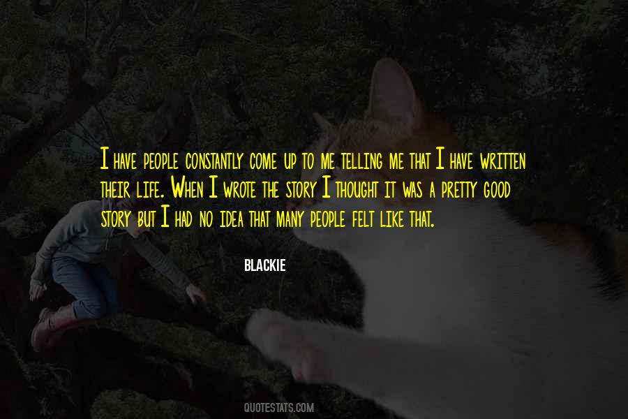 Blackie Quotes #206713 Blackie Quotes #206713