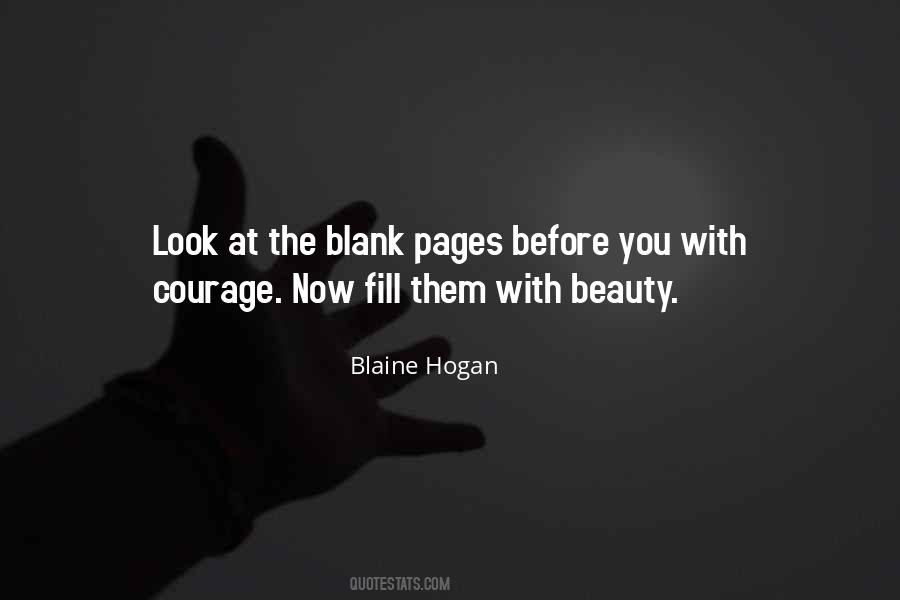 Blaine Hogan Quotes #948917
