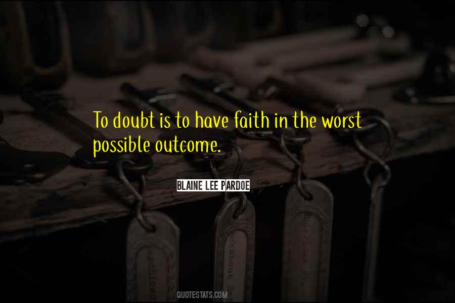 Blaine Lee Pardoe Quotes #1862382