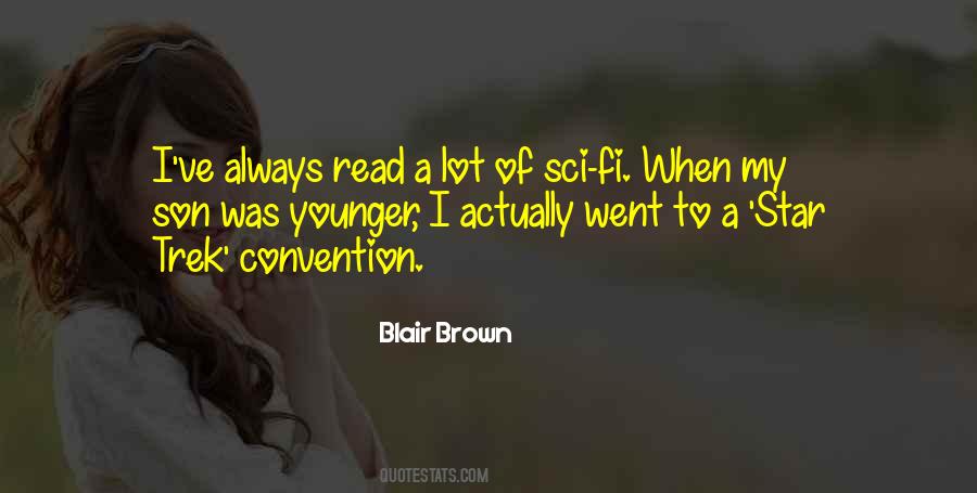 Blair Brown Quotes #975364