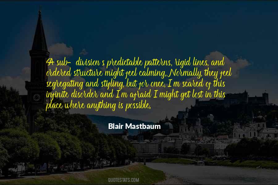 Blair Mastbaum Quotes #1596597