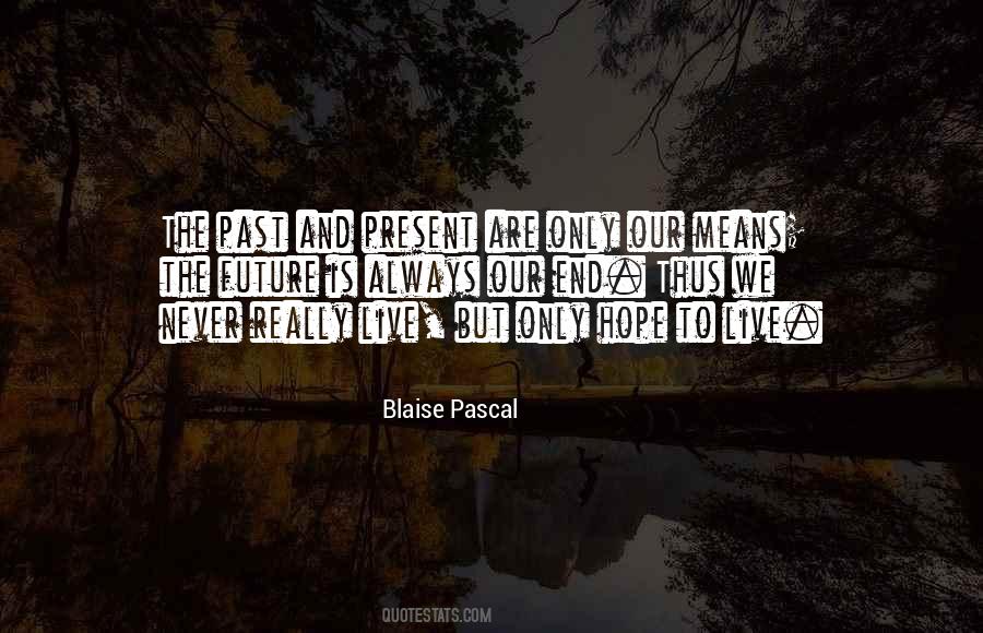 Blaise Pascal Quotes #862651