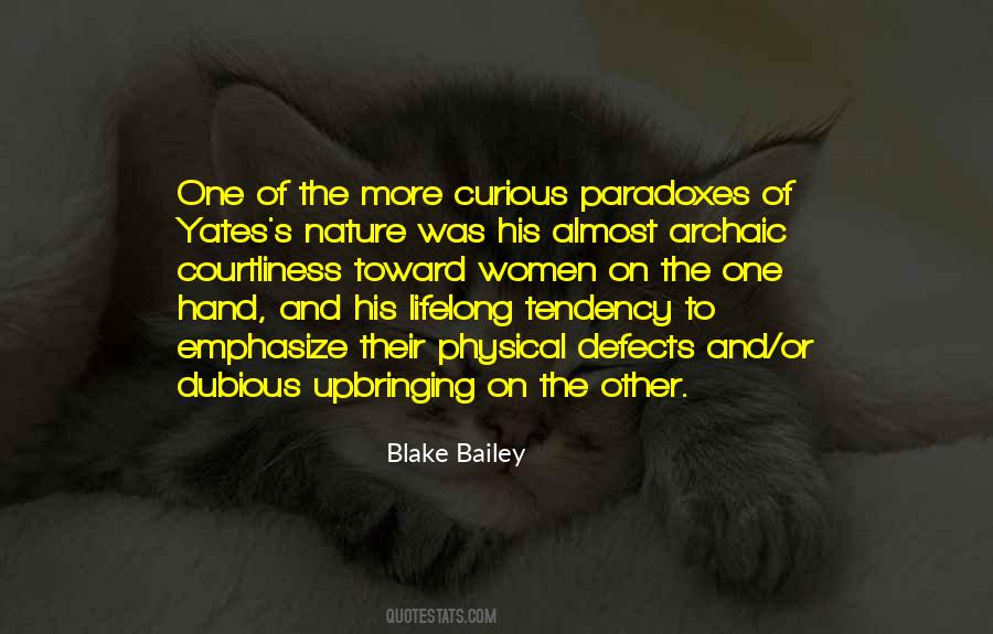 Blake Bailey Quotes #1520347