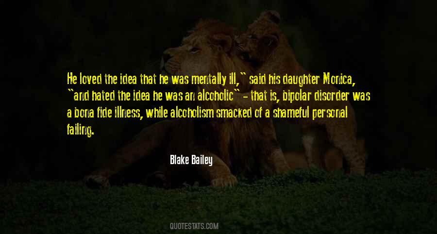 Blake Bailey Quotes #717399