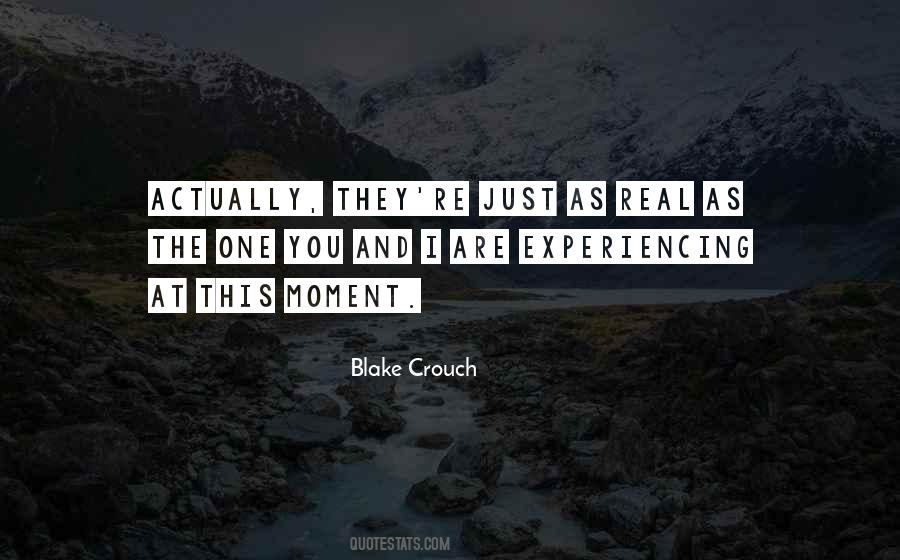 Blake Crouch Quotes #1005272
