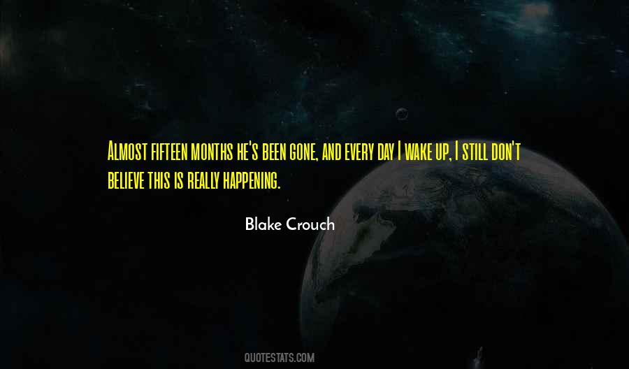 Blake Crouch Quotes #242531