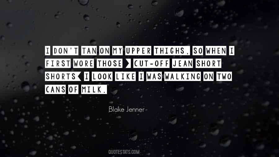 Blake Jenner Quotes #1213012