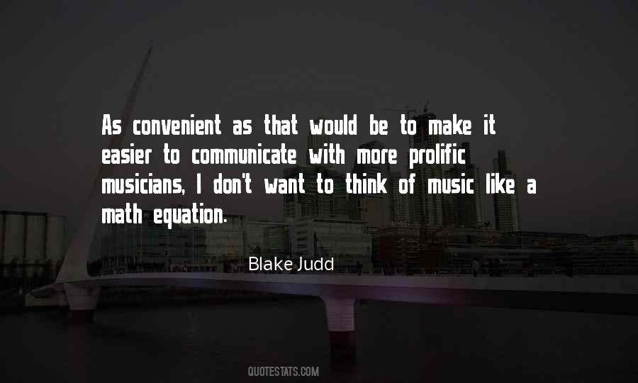 Blake Judd Quotes #1024198