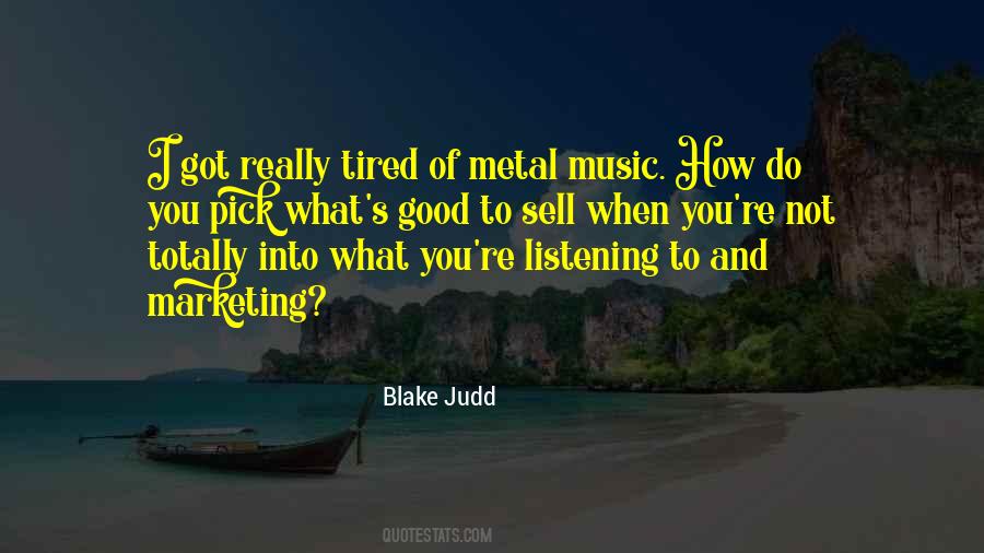 Blake Judd Quotes #169289