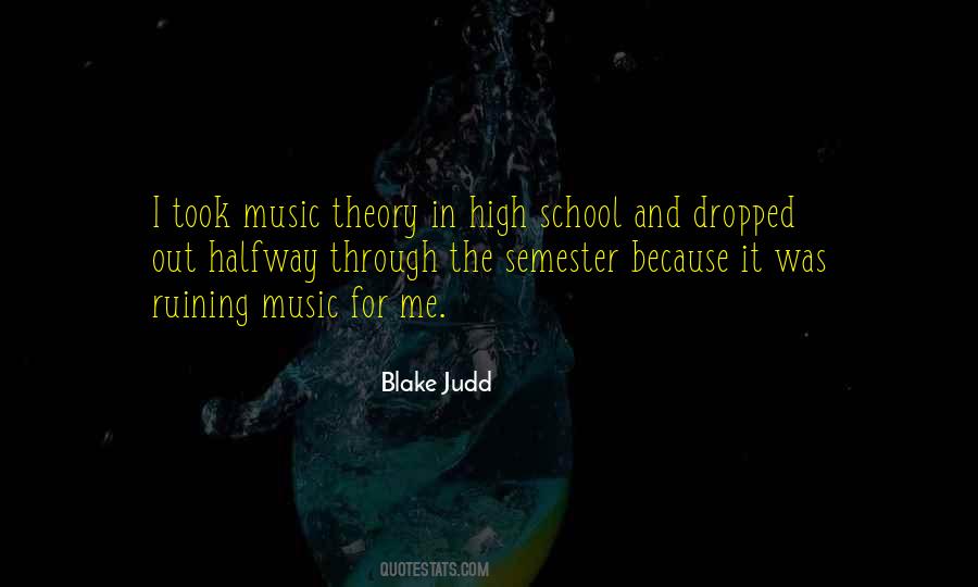 Blake Judd Quotes #933175