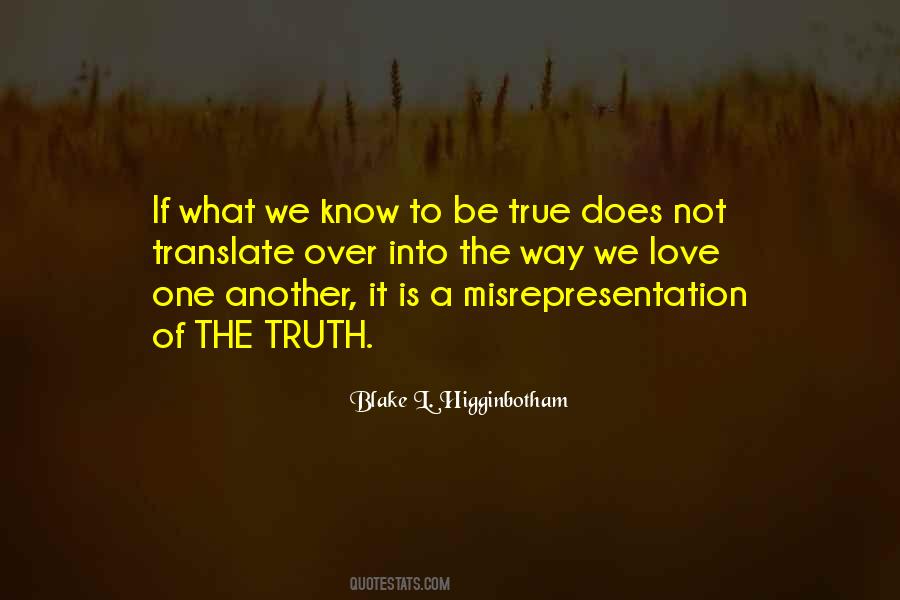 Blake L. Higginbotham Quotes #654215 Blake L. Higginbotham Quotes #654215