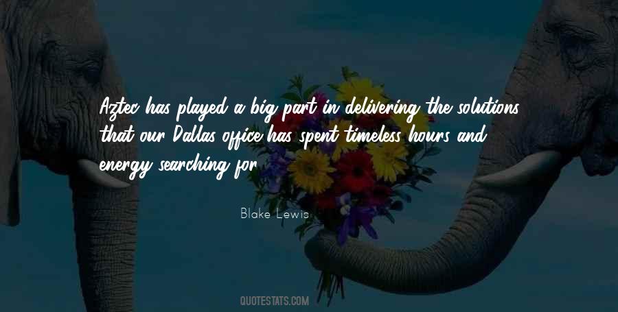 Blake Lewis Quotes #1540351