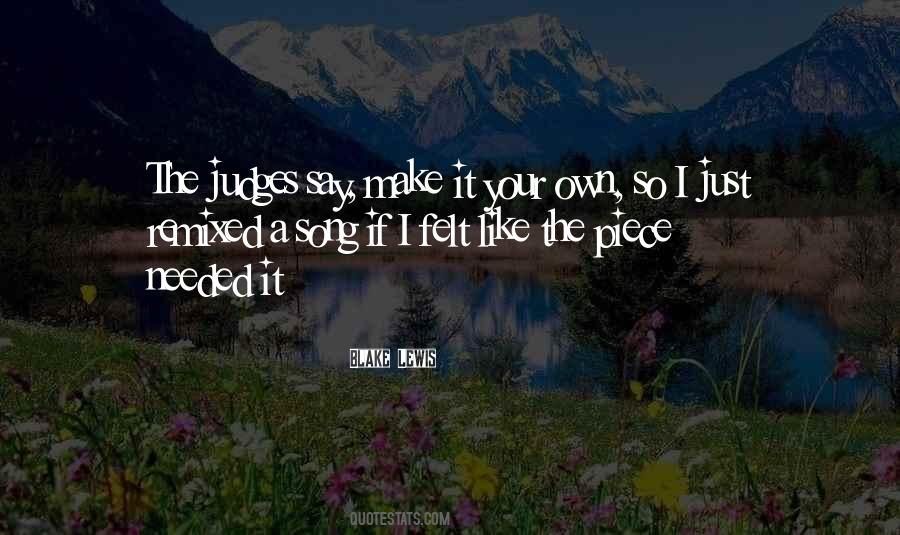 Blake Lewis Quotes #1640351