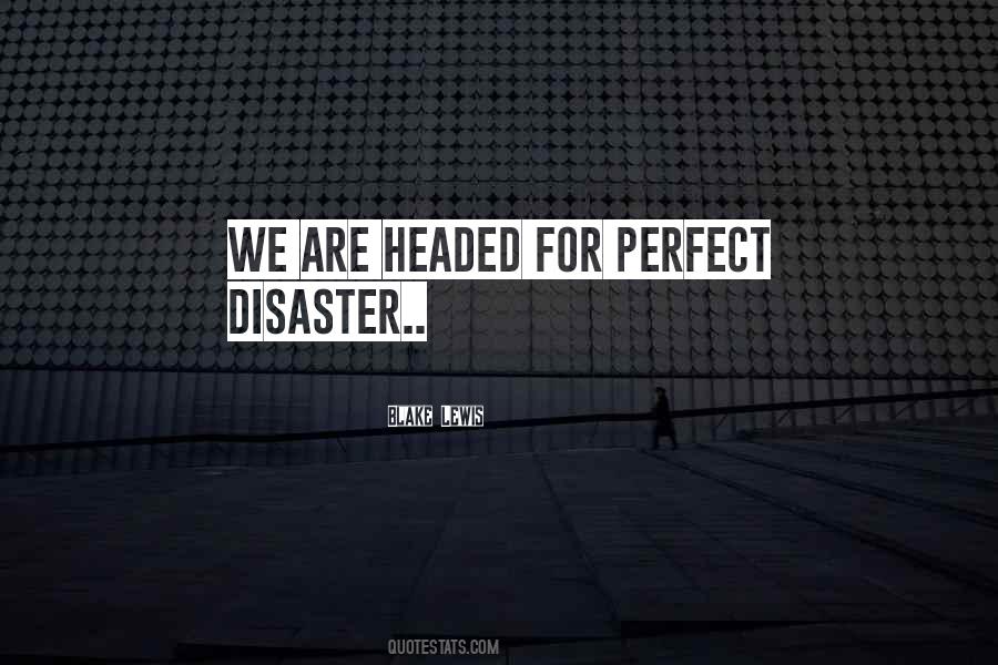 Blake Lewis Quotes #274917