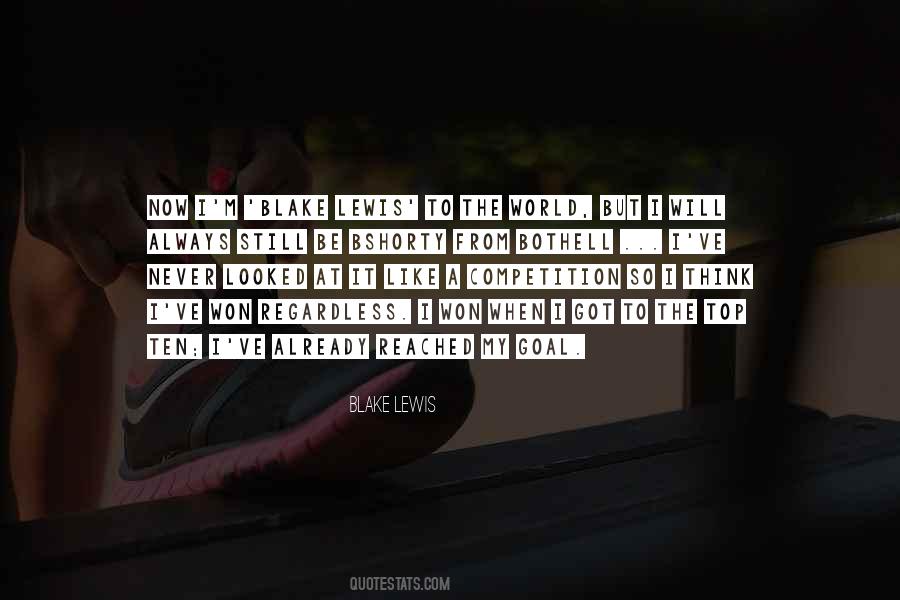 Blake Lewis Quotes #641591