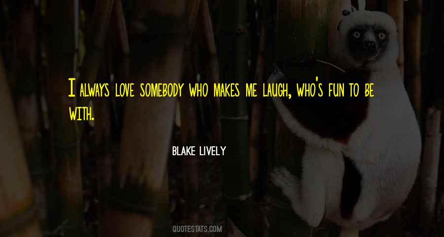 Blake Lively Quotes #812483