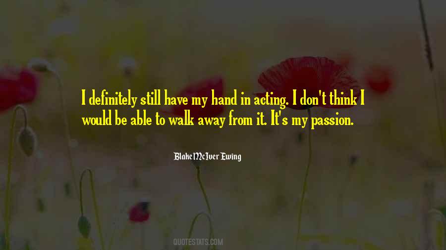 Blake McIver Ewing Quotes #1077486