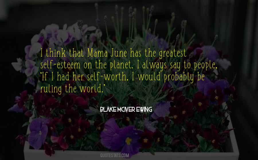 Blake McIver Ewing Quotes #654650