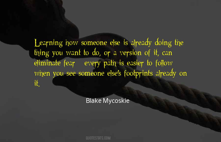 Blake Mycoskie Quotes #1055508