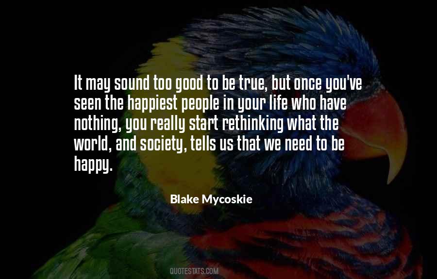 Blake Mycoskie Quotes #1355825