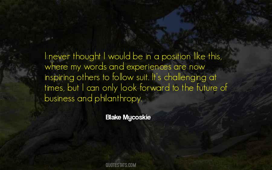 Blake Mycoskie Quotes #1671962