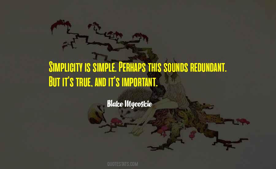 Blake Mycoskie Quotes #767766