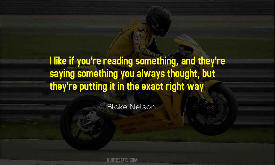 Blake Nelson Quotes #1442532