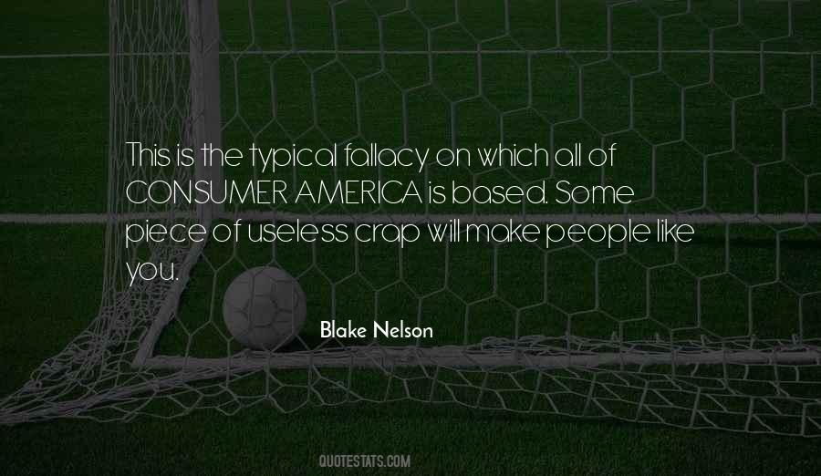 Blake Nelson Quotes #598925