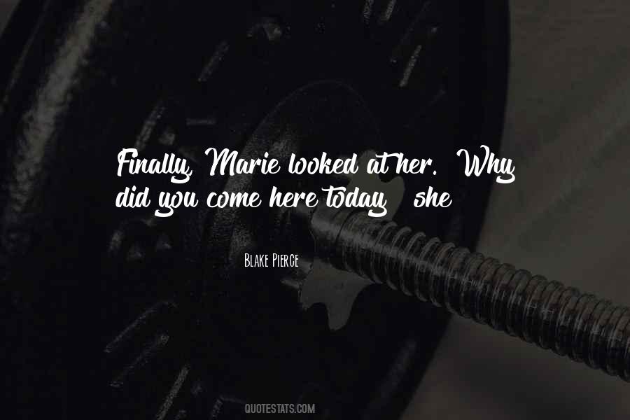 Blake Pierce Quotes #1580744 Blake Pierce Quotes #1580744