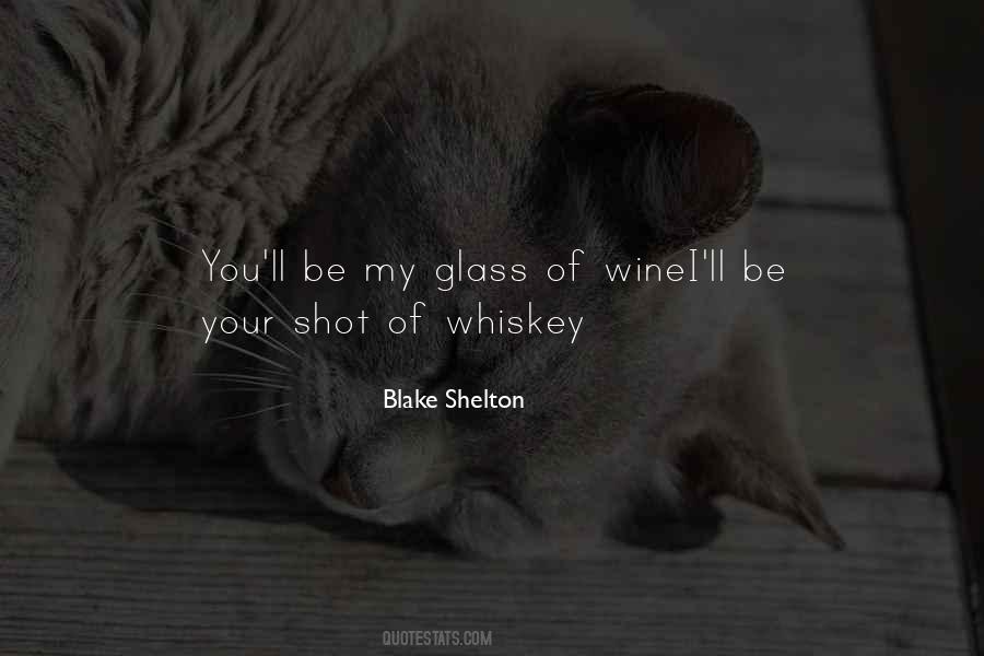 Blake Shelton Quotes #1087565