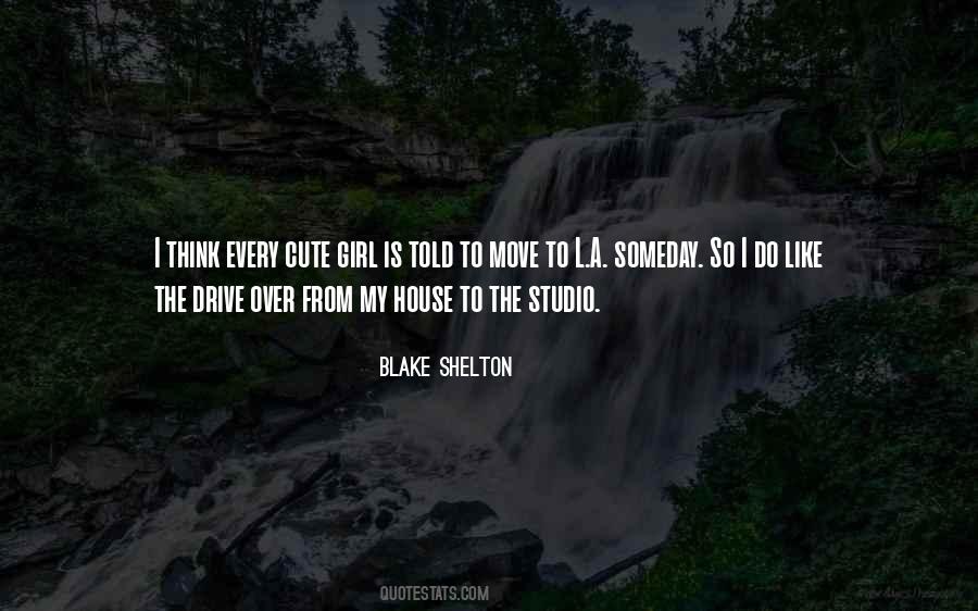 Blake Shelton Quotes #139575