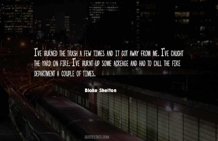 Blake Shelton Quotes #1465407