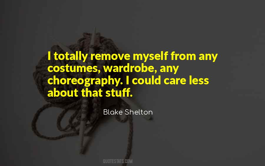 Blake Shelton Quotes #468196