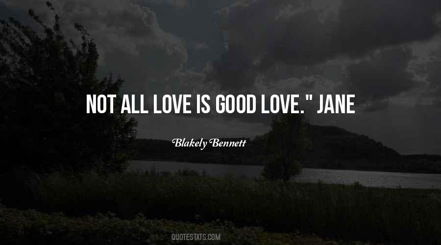 Blakely Bennett Quotes #1066152 Blakely Bennett Quotes #1066152