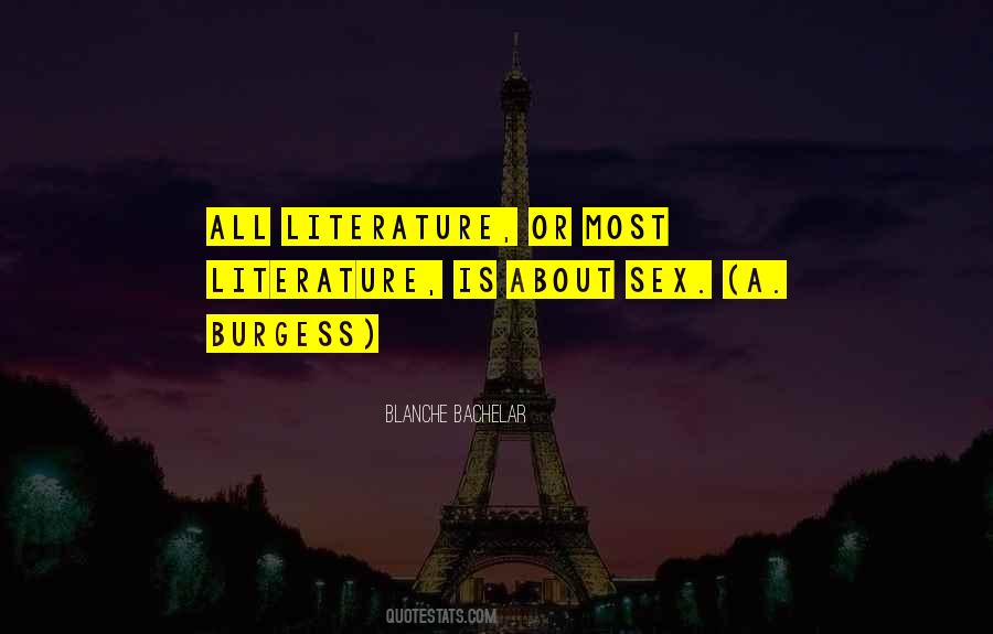 Blanche Bachelar Quotes #89846 Blanche Bachelar Quotes #89846