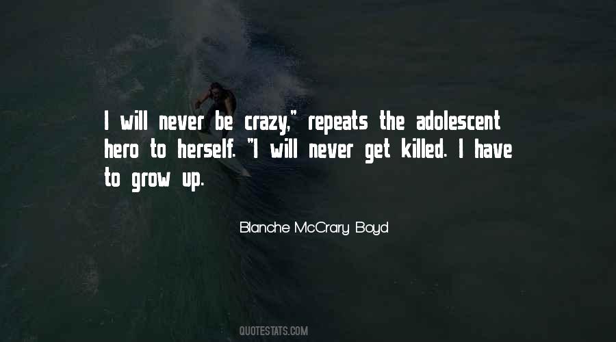 Blanche McCrary Boyd Quotes #522168 Blanche McCrary Boyd Quotes #522168