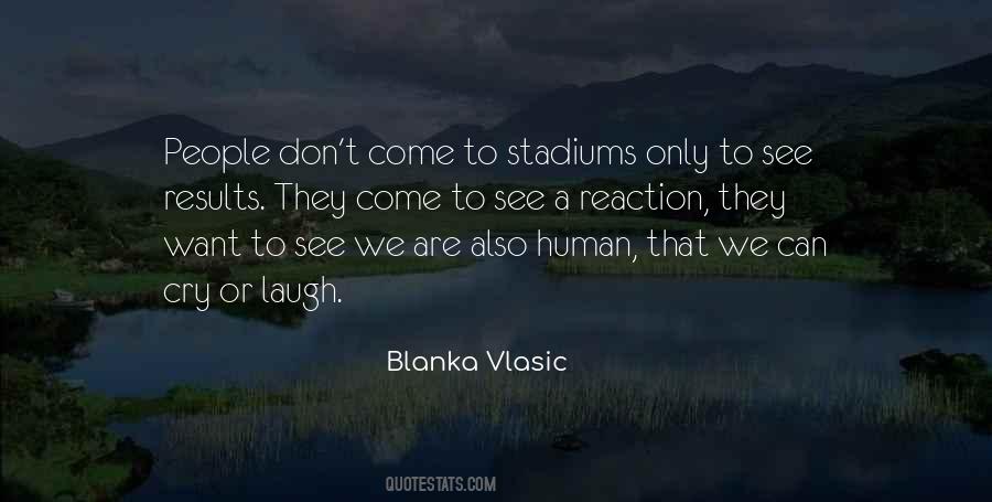 Blanka Vlasic Quotes #1538011