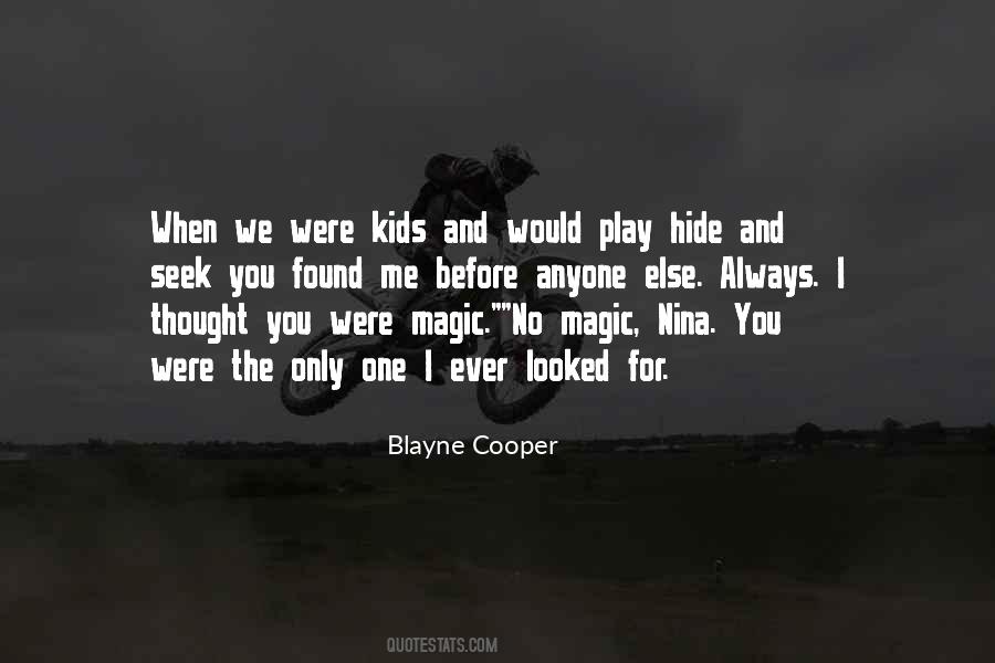 Blayne Cooper Quotes #886287