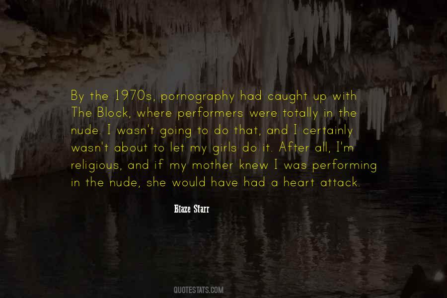 Blaze Starr Quotes #1239518
