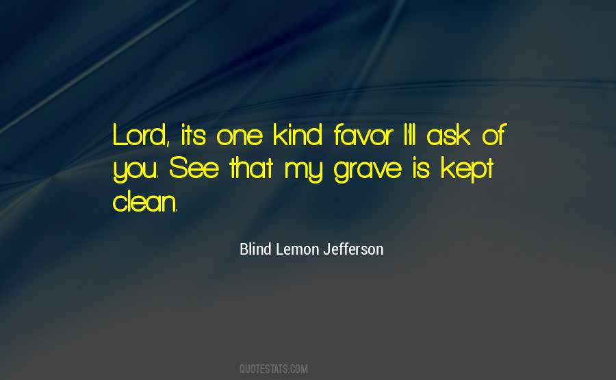 Blind Lemon Jefferson Quotes #557107