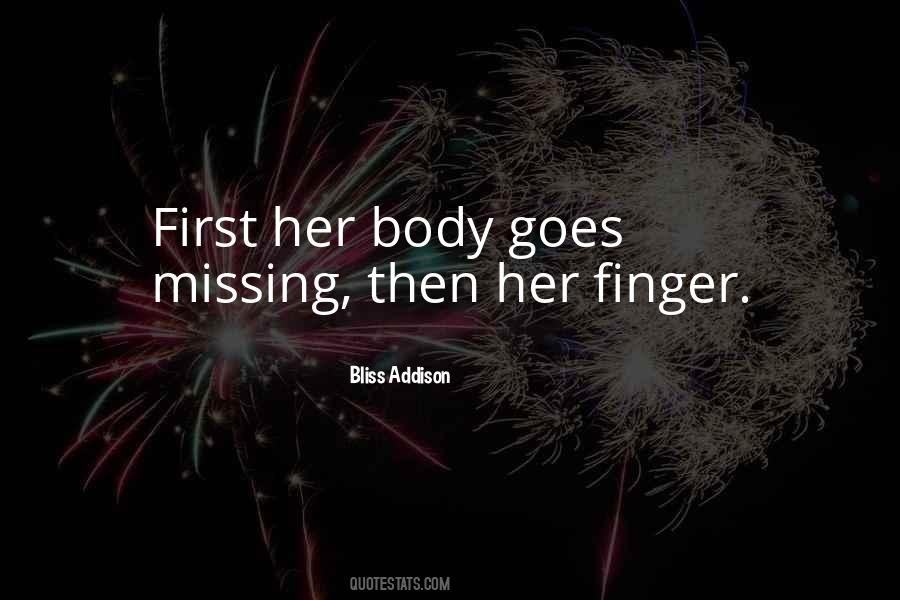 Bliss Addison Quotes #1437313