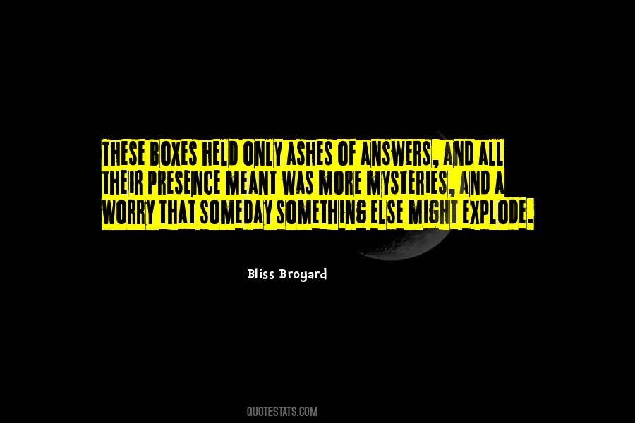 Bliss Broyard Quotes #621633