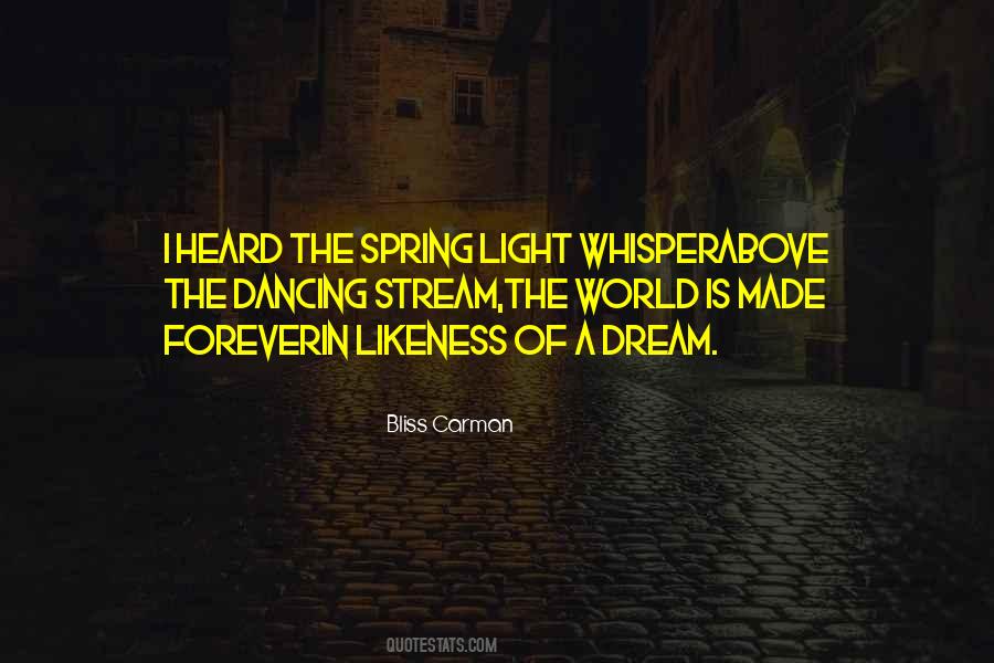 Bliss Carman Quotes #1132244