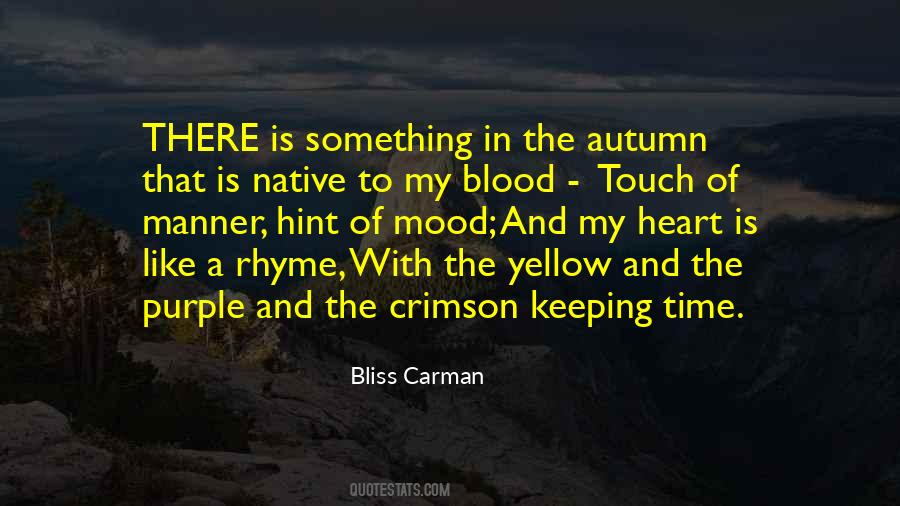 Bliss Carman Quotes #209260