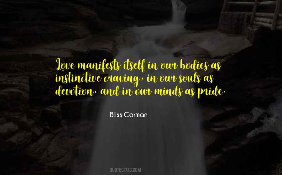 Bliss Carman Quotes #533634