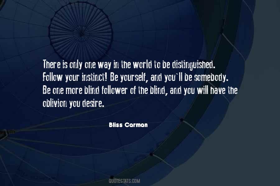 Bliss Carman Quotes #964745