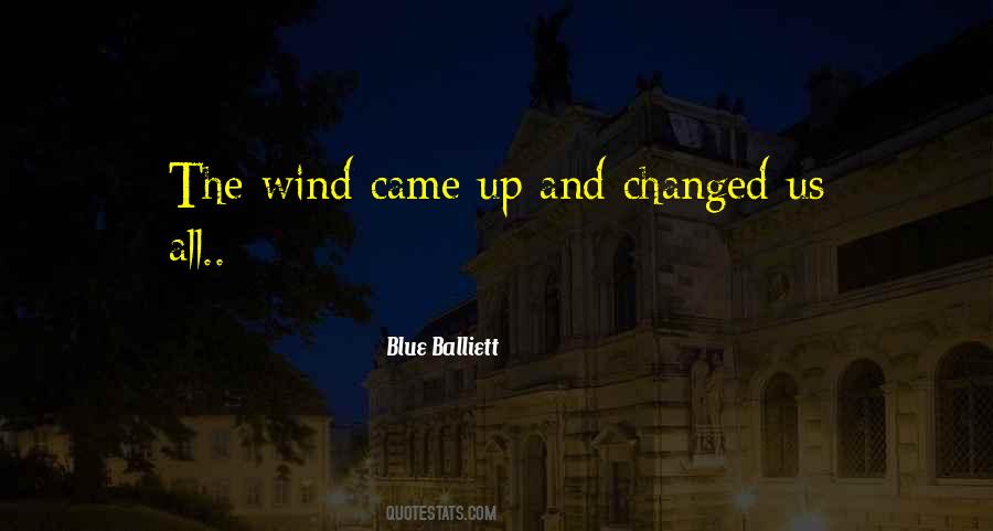 Blue Balliett Quotes #128609