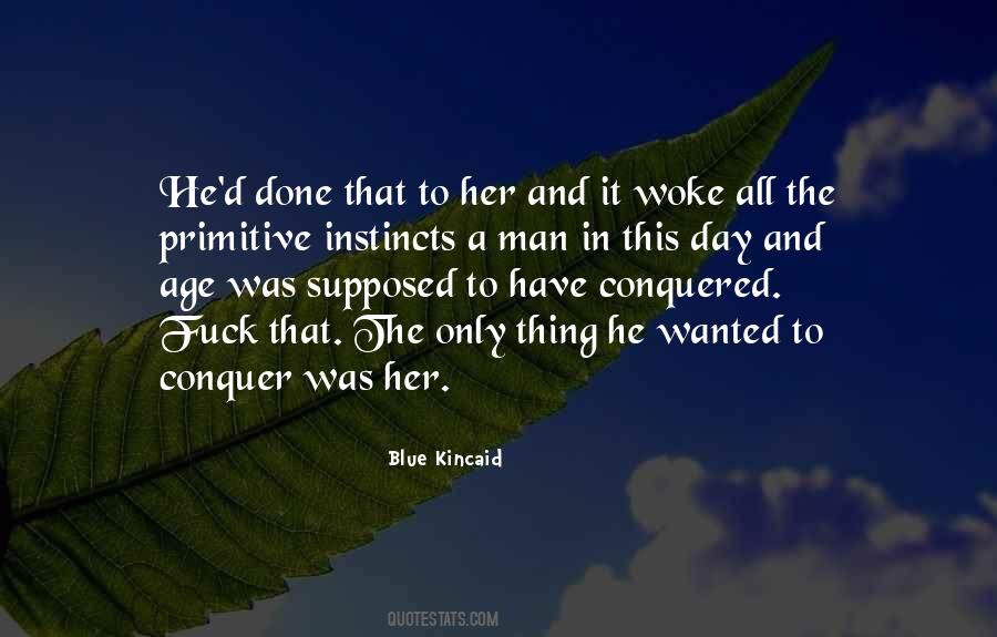 Blue Kincaid Quotes #100395